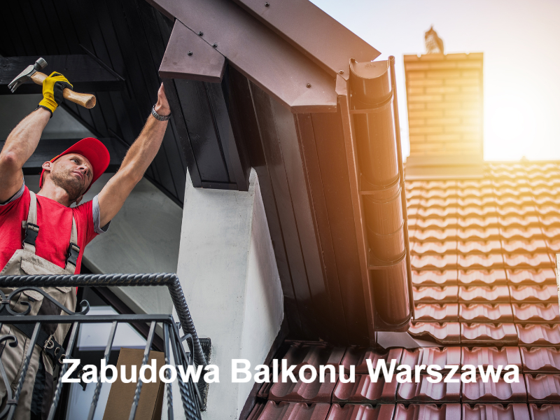 Zabudowa Balkonu Warszawa